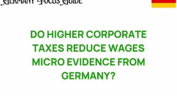 Do Higher Corporate Taxes Reduce Wages? Insights from Germany