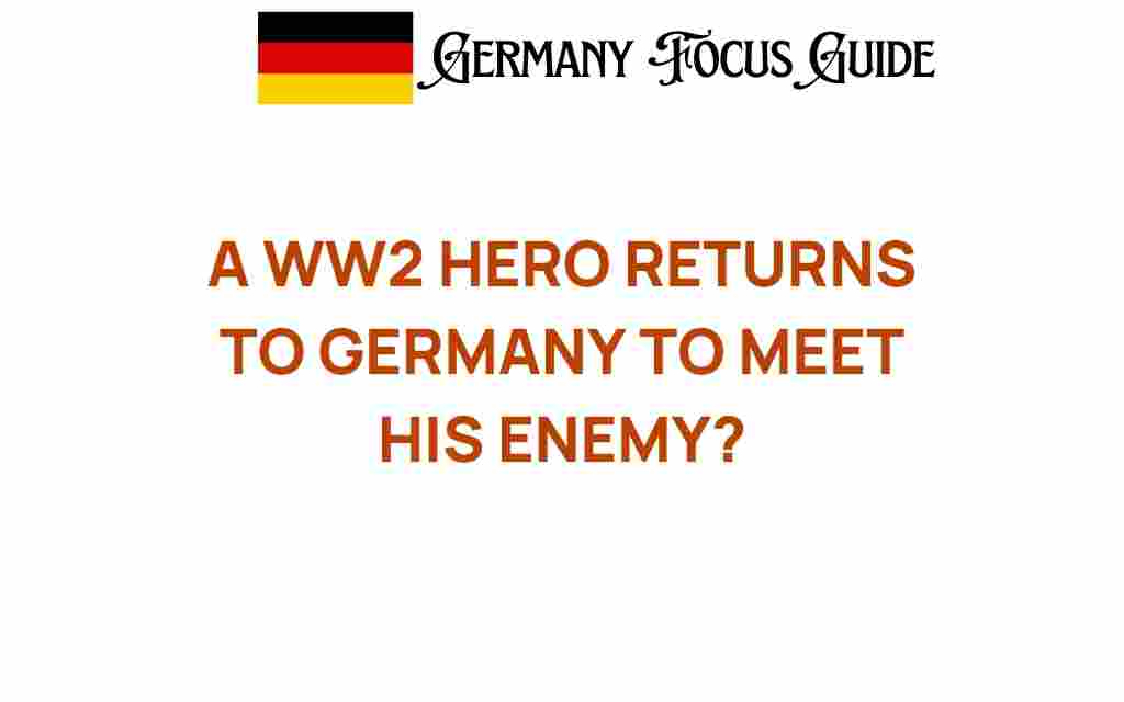 wwii-hero-returns-germany