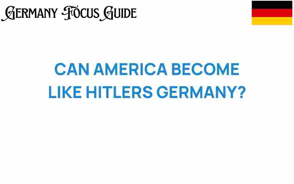 can-america-become-like-hitlers-germany