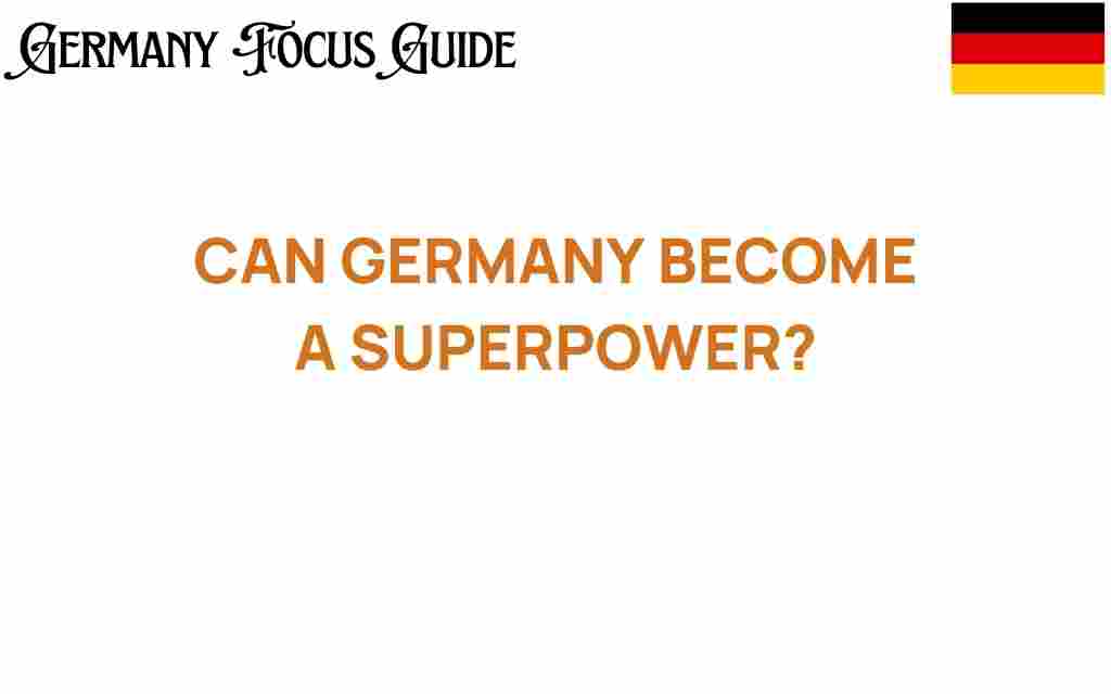can-germany-become-a-superpower