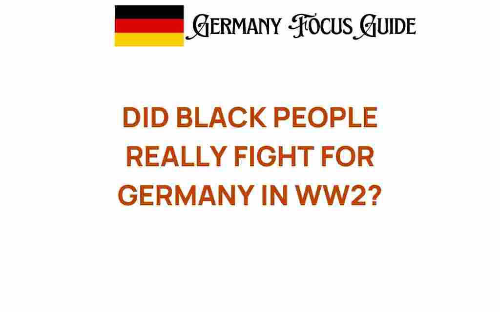 did-black-people-fight-for-germany-in-ww2