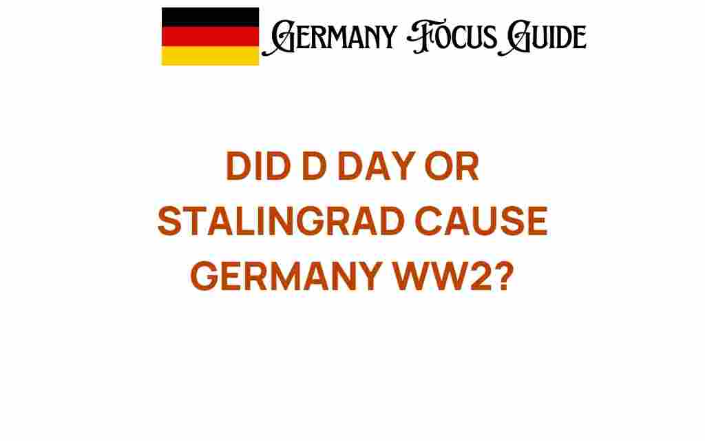 d-day-or-stalingrad-germany-wwii