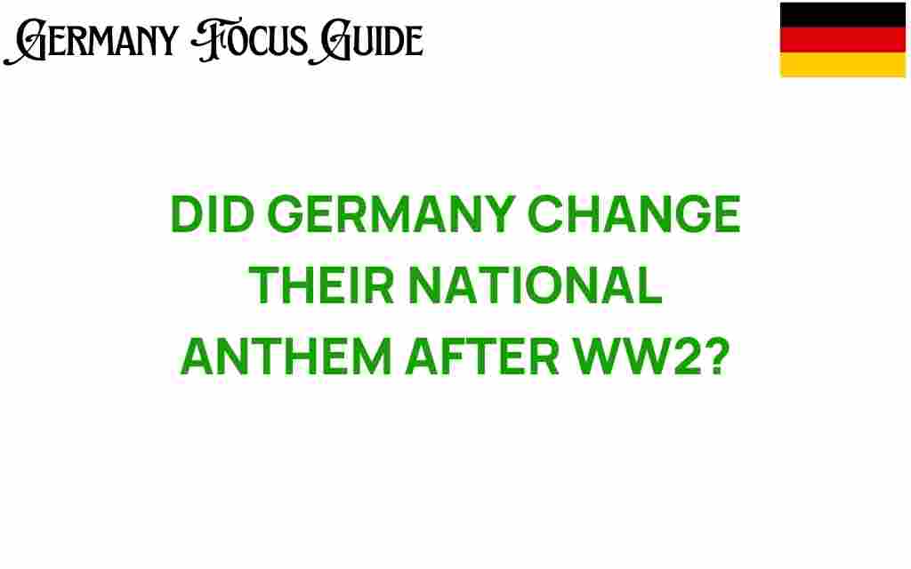 did-germany-change-their-national-anthem