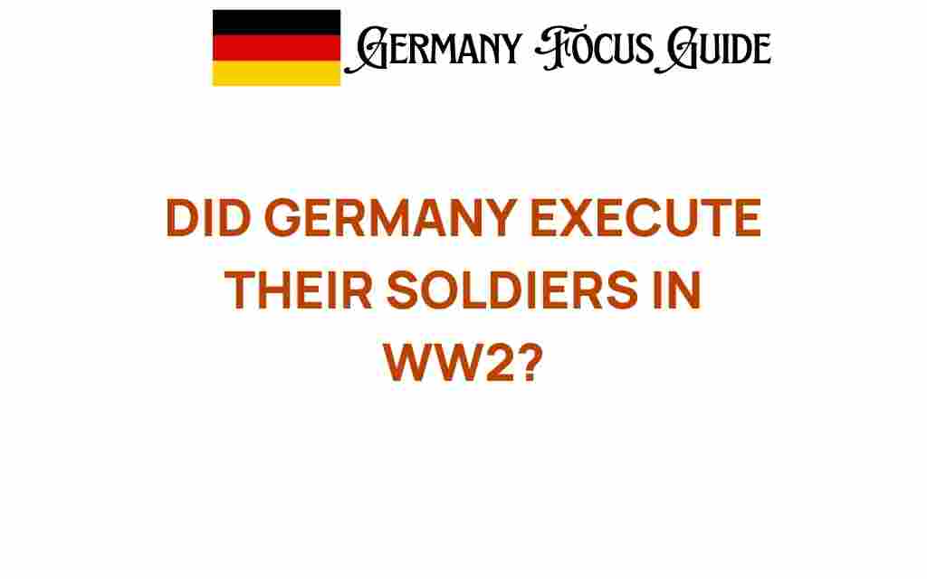 did-germany-execute-their-soldiers-ww2