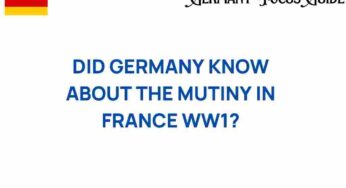 Did Germany Know About the French Mutiny During WW1? Unraveling the Secrets