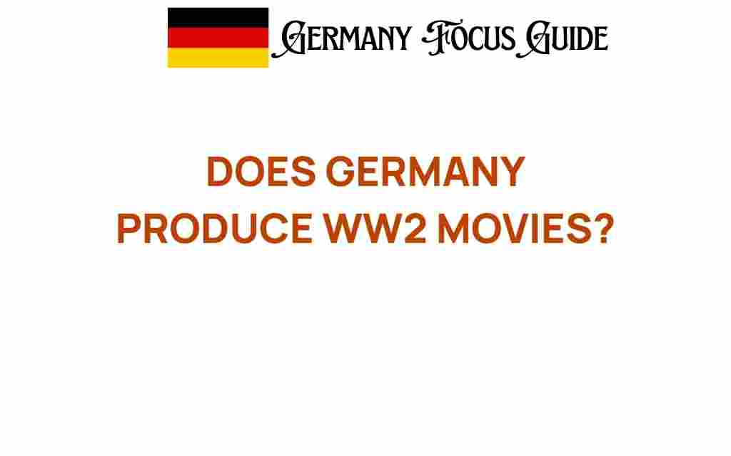 does-germany-produce-wwii-movies