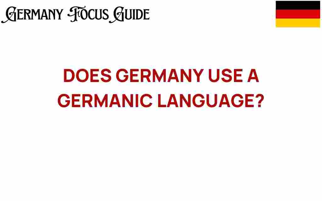 does-germany-speak-a-germanic-language