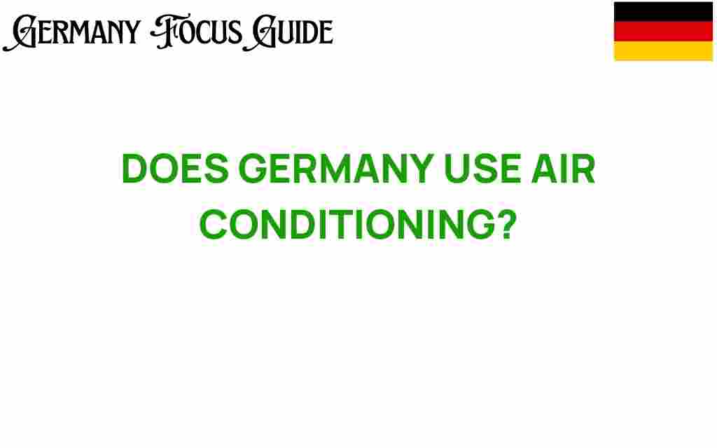 does-germany-use-air-conditioning