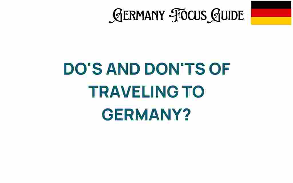 dos-and-donts-of-traveling-to-germany