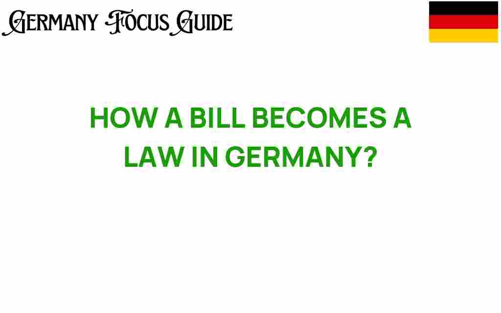 how-a-bill-becomes-a-law-in-germany