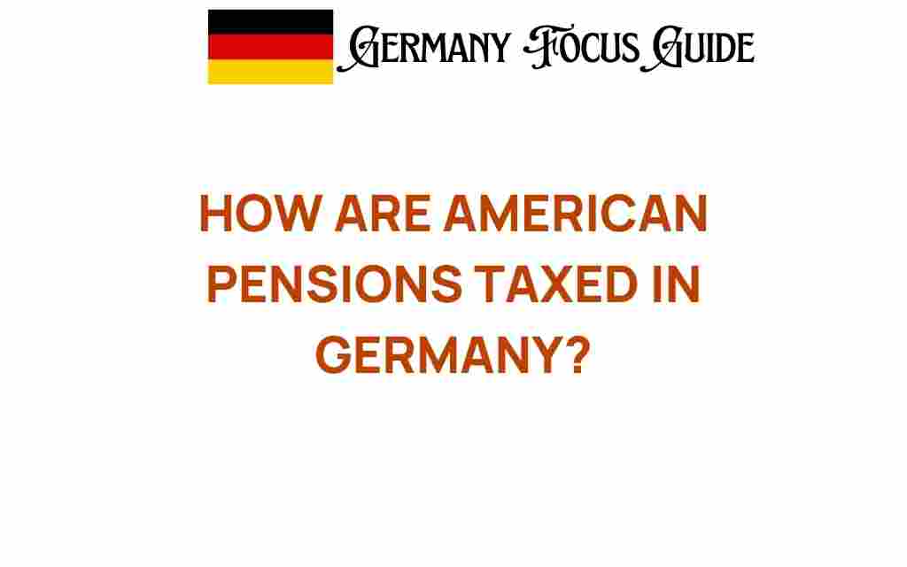american-pensions-taxed-germany