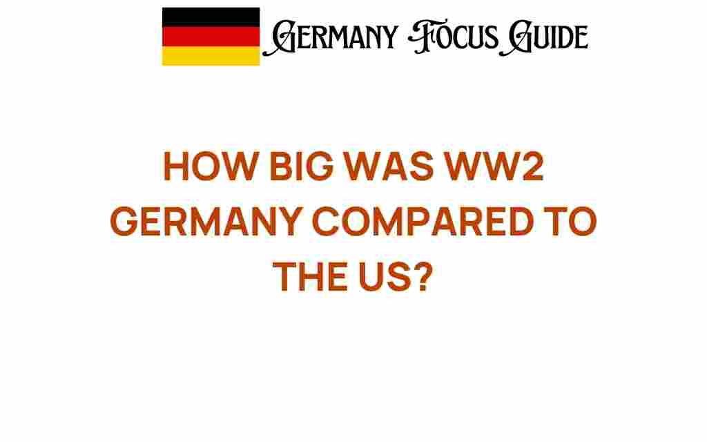 how-big-was-wwii-germany-compared-to-us
