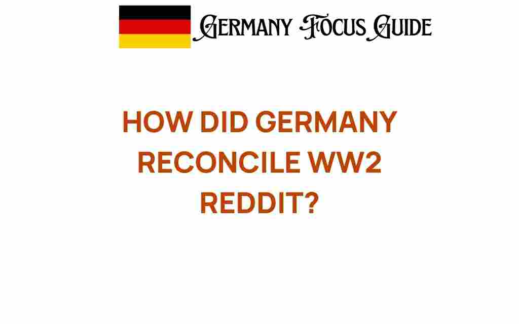 how-did-germany-reconcile-wwii