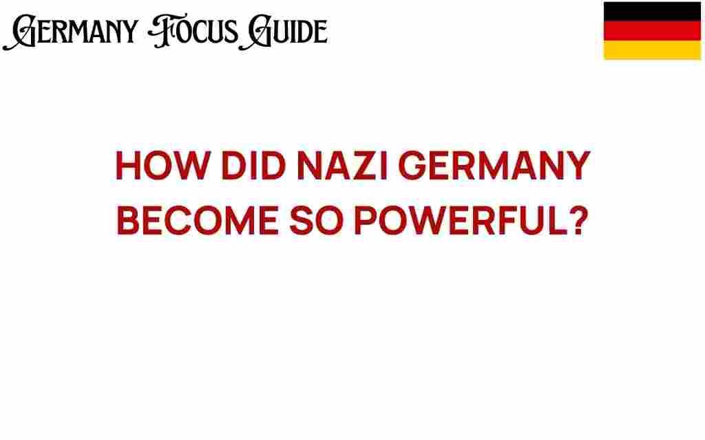rise-of-nazi-germany-secrets-of-power