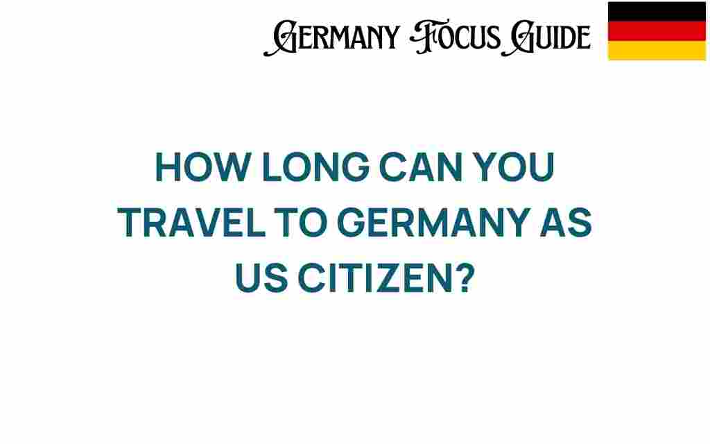 travel-to-germany-as-us-citizen