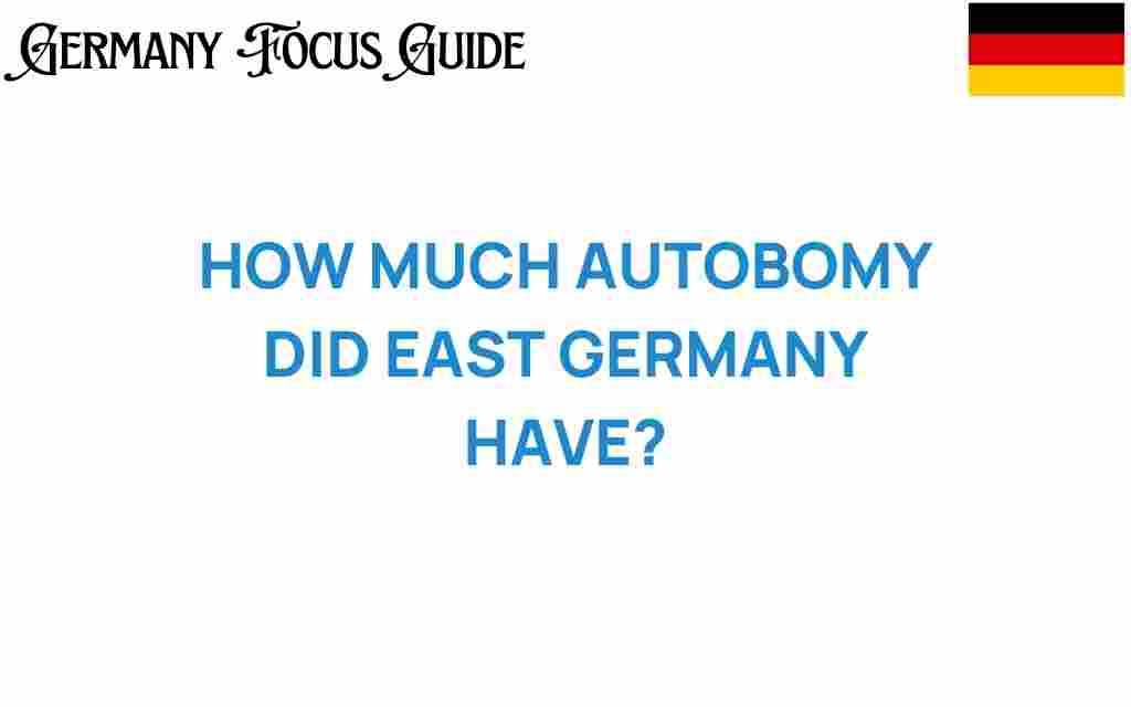 east-germany-autonomy-analysis