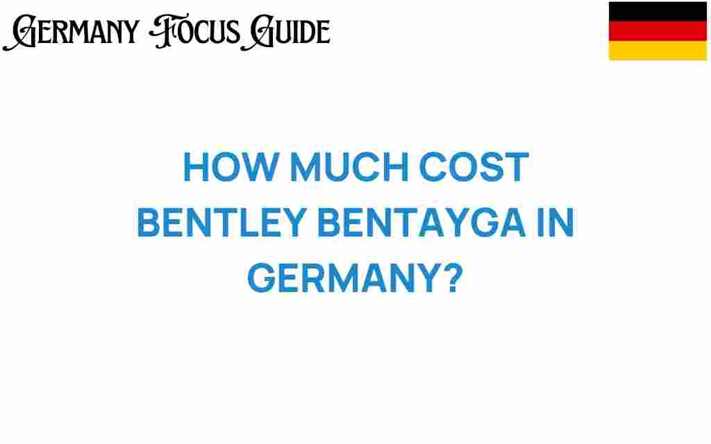 bentley-bentayga-cost-germany