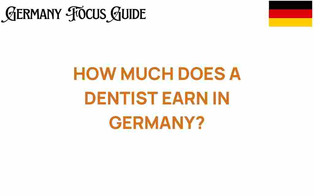 how-much-does-a-dentist-earn-in-germany