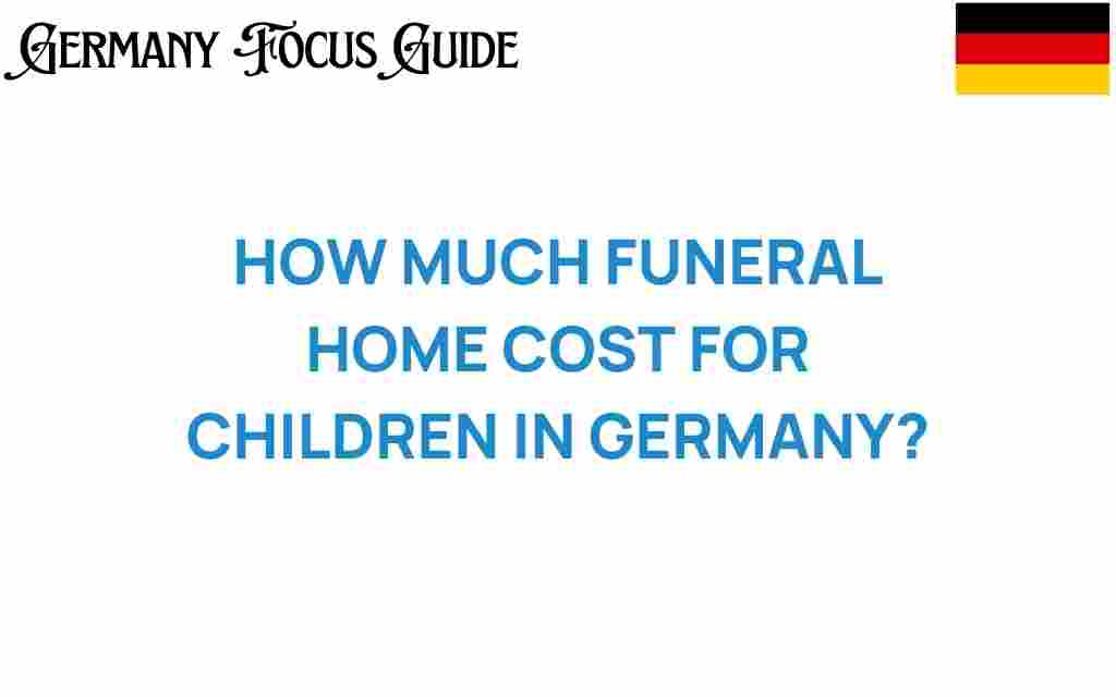 funeral-costs-children-germany