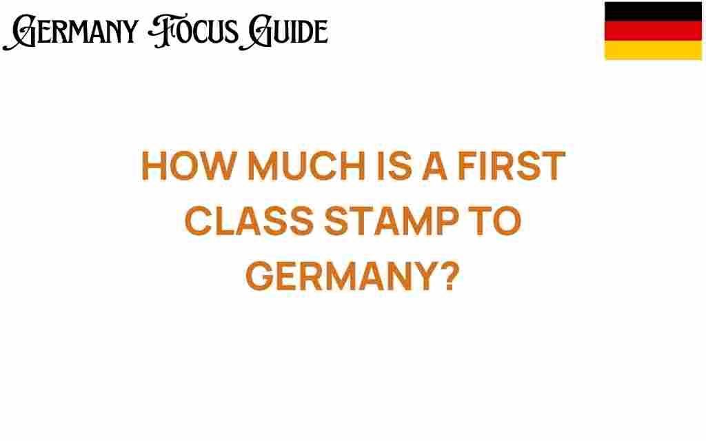 first-class-stamp-costs-germany
