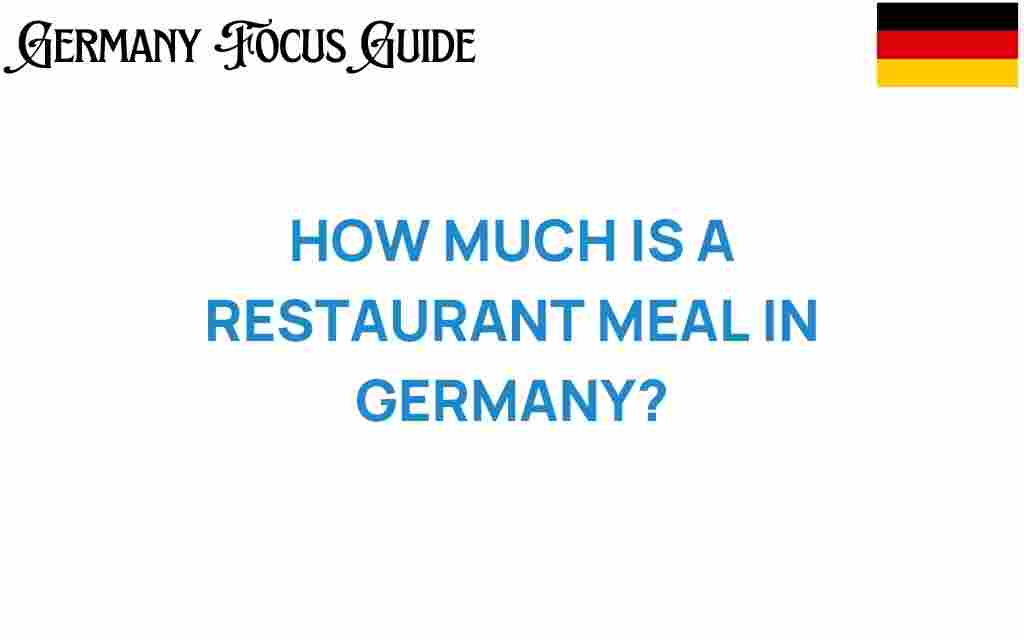 restaurant-meal-cost-germany