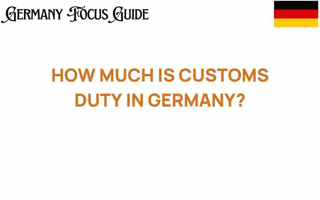 customs-duty-in-germany
