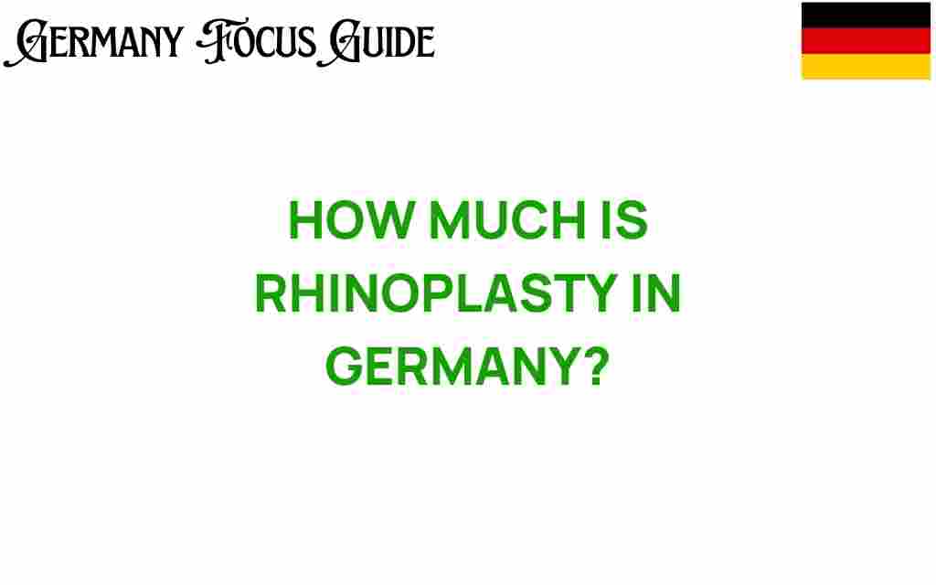 rhinoplasty-costs-germany