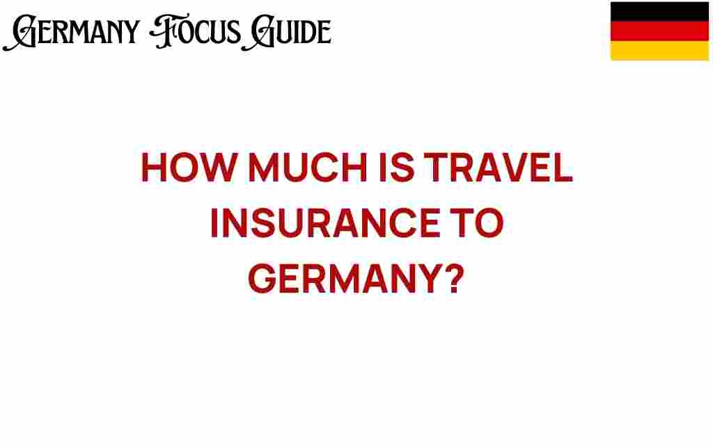 travel-insurance-to-germany