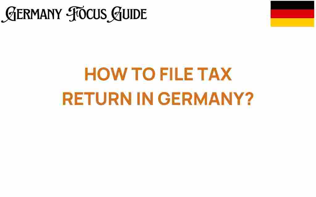 filing-tax-return-germany