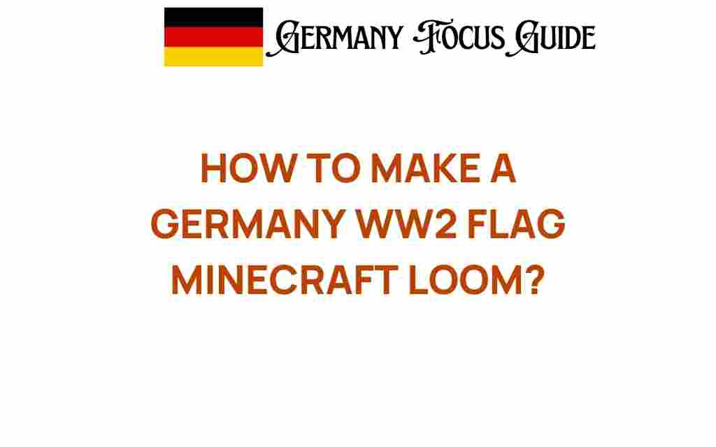 how-to-make-germany-ww2-flag-minecraft-loom