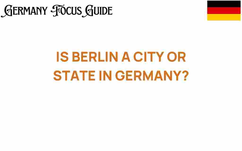 is-berlin-a-city-or-state