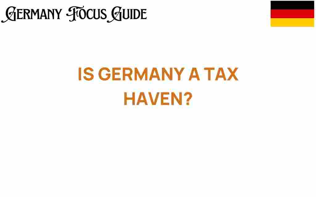 is-germany-a-tax-haven