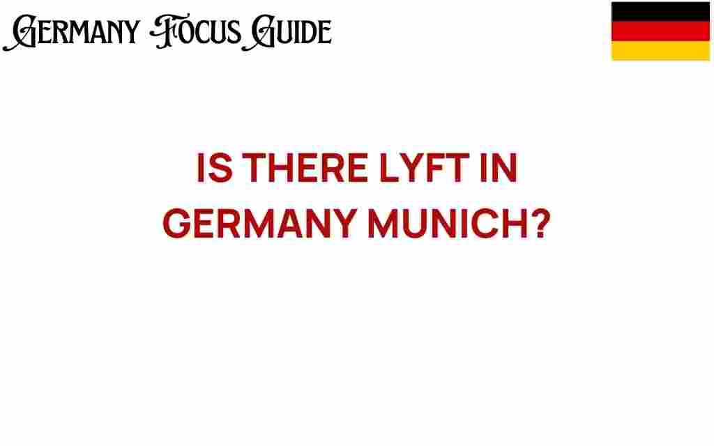 is-there-lyft-in-munich