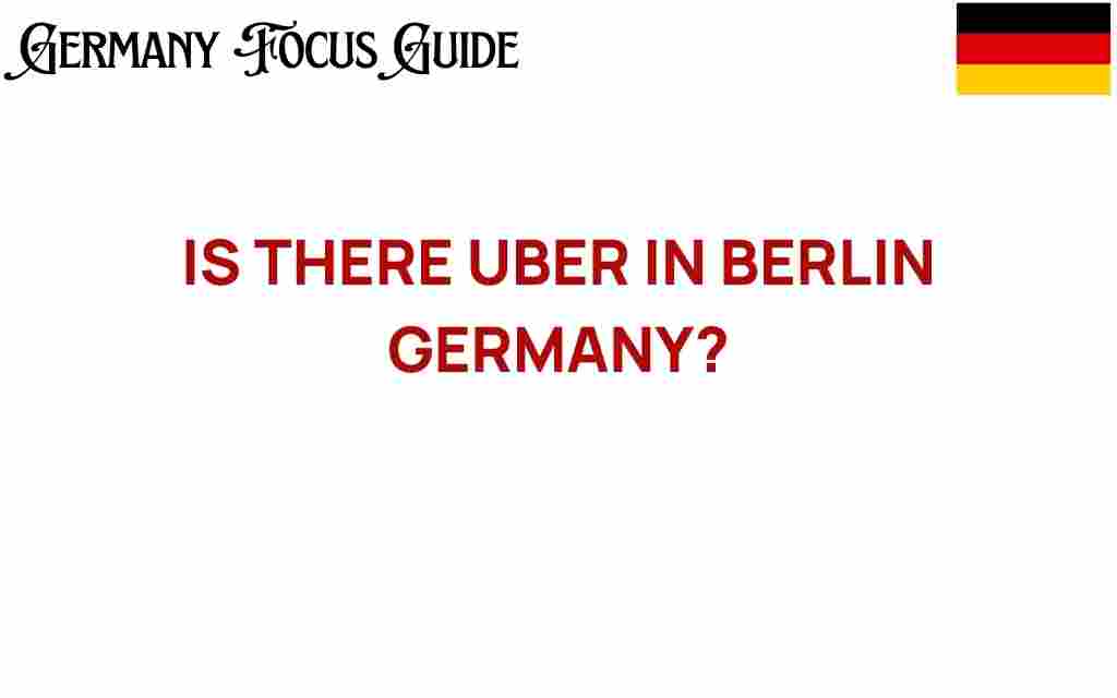 is-there-uber-in-berlin-germany