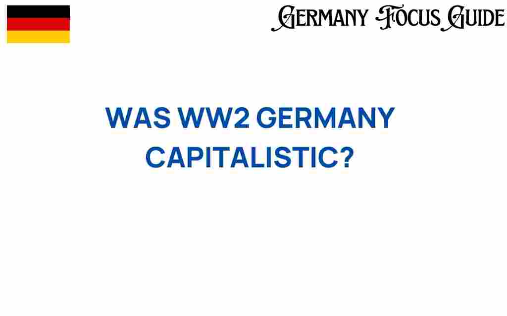 wwii-germany-capitalistic