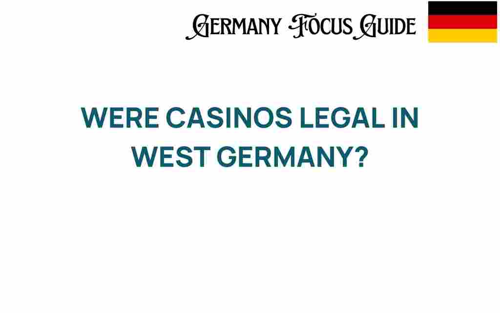 west-germany-casinos-legal-status