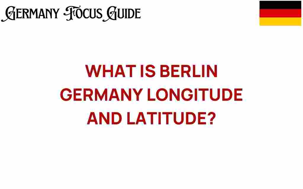 berlin-longitude-latitude