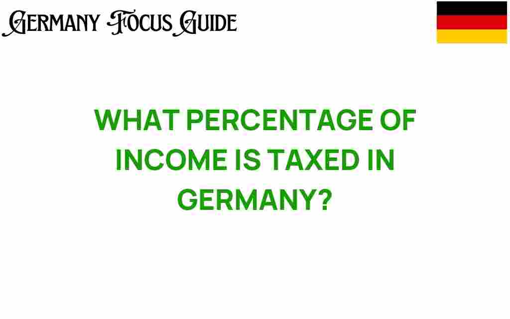 what-percentage-of-income-is-taxed-in-germany