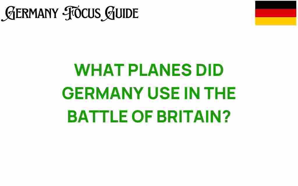 planes-germany-battle-of-britain