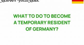 Unlocking the Door: How to Become a Temporary Resident of Germany