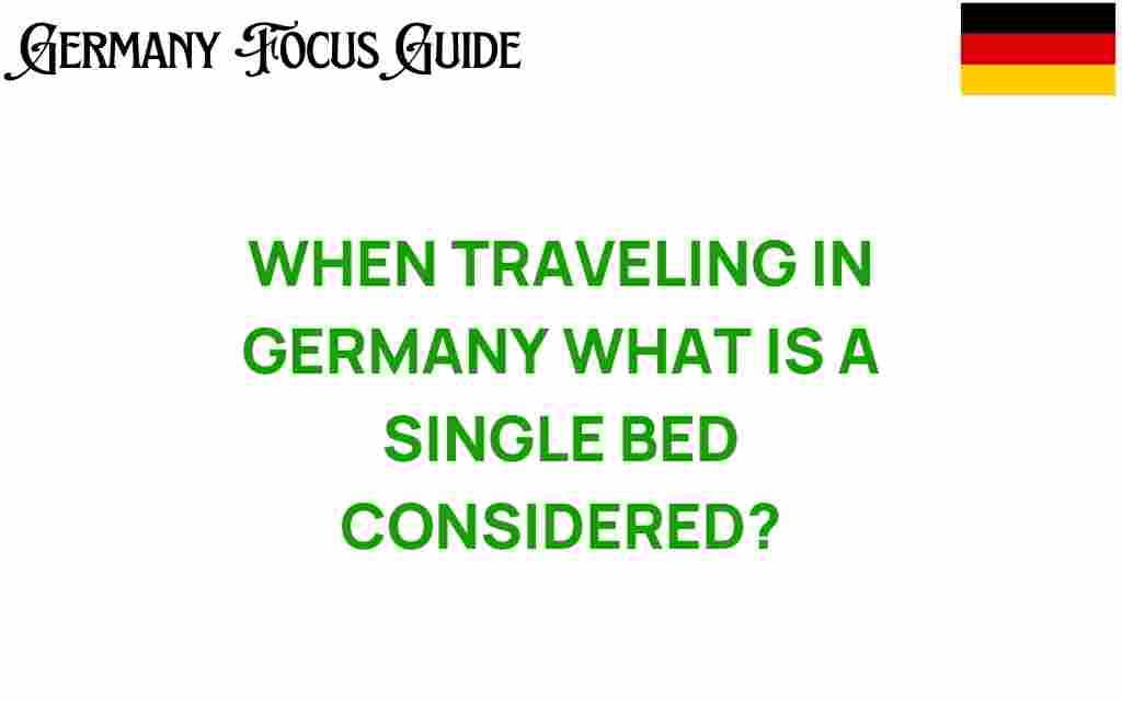what-does-a-single-bed-mean-in-germany