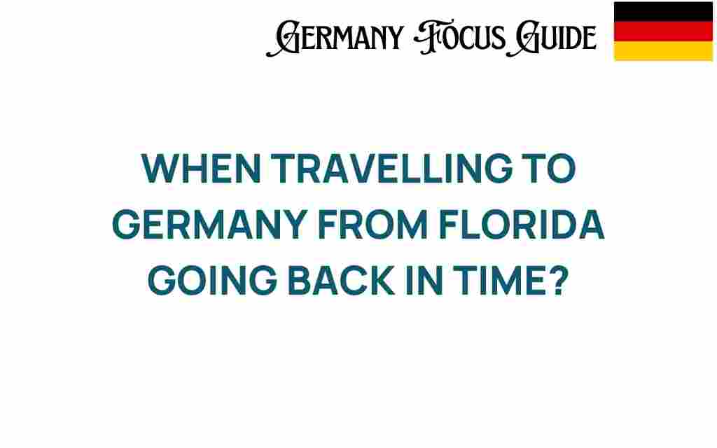 journeying-to-germany-from-florida