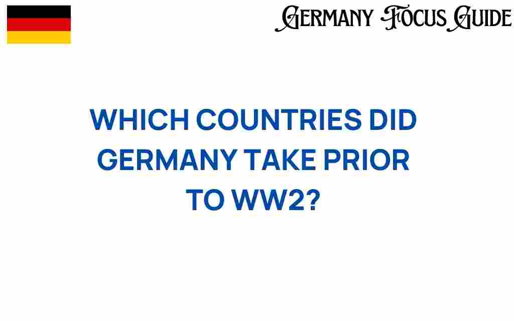 countries-germany-annexed-before-wwii