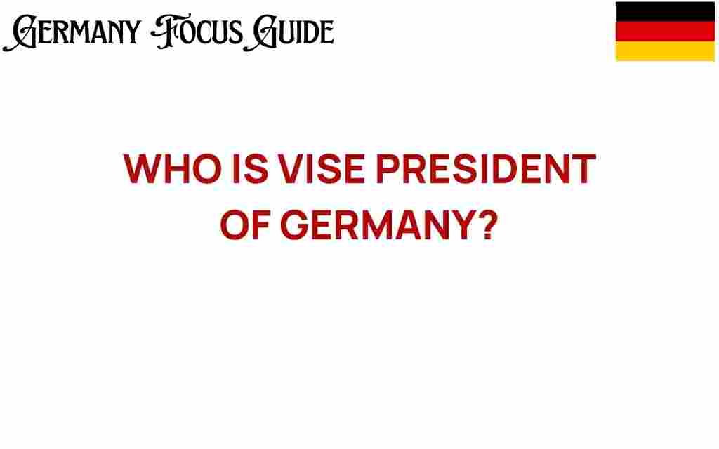 vice-president-of-germany-role