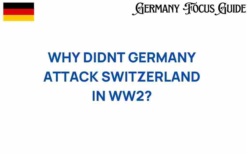 germany-attack-switzerland-ww2
