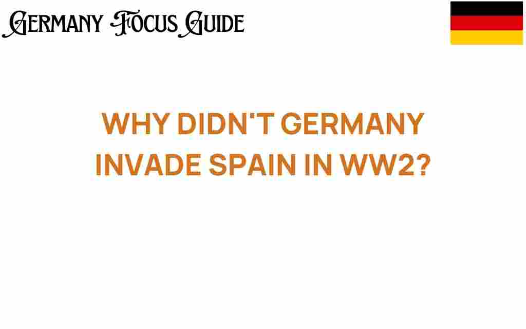 germany-invade-spain-ww2