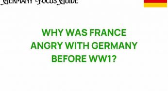 The Roots of France’s Anger with Germany Before WWI Uncovered